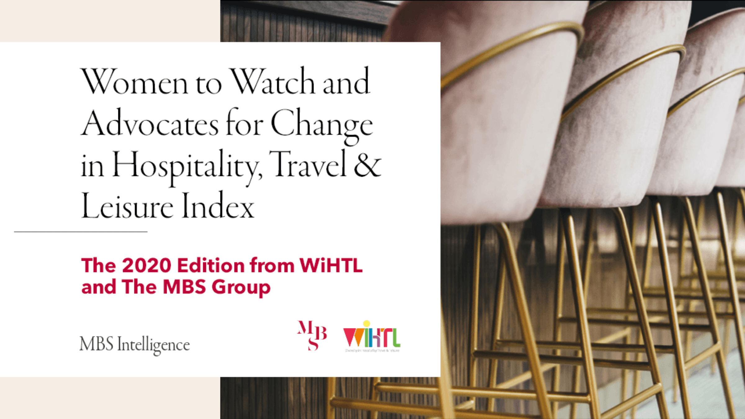 Women to Watch and Advocates for Change in Hospitality, Travel & Leisure Index 2020
