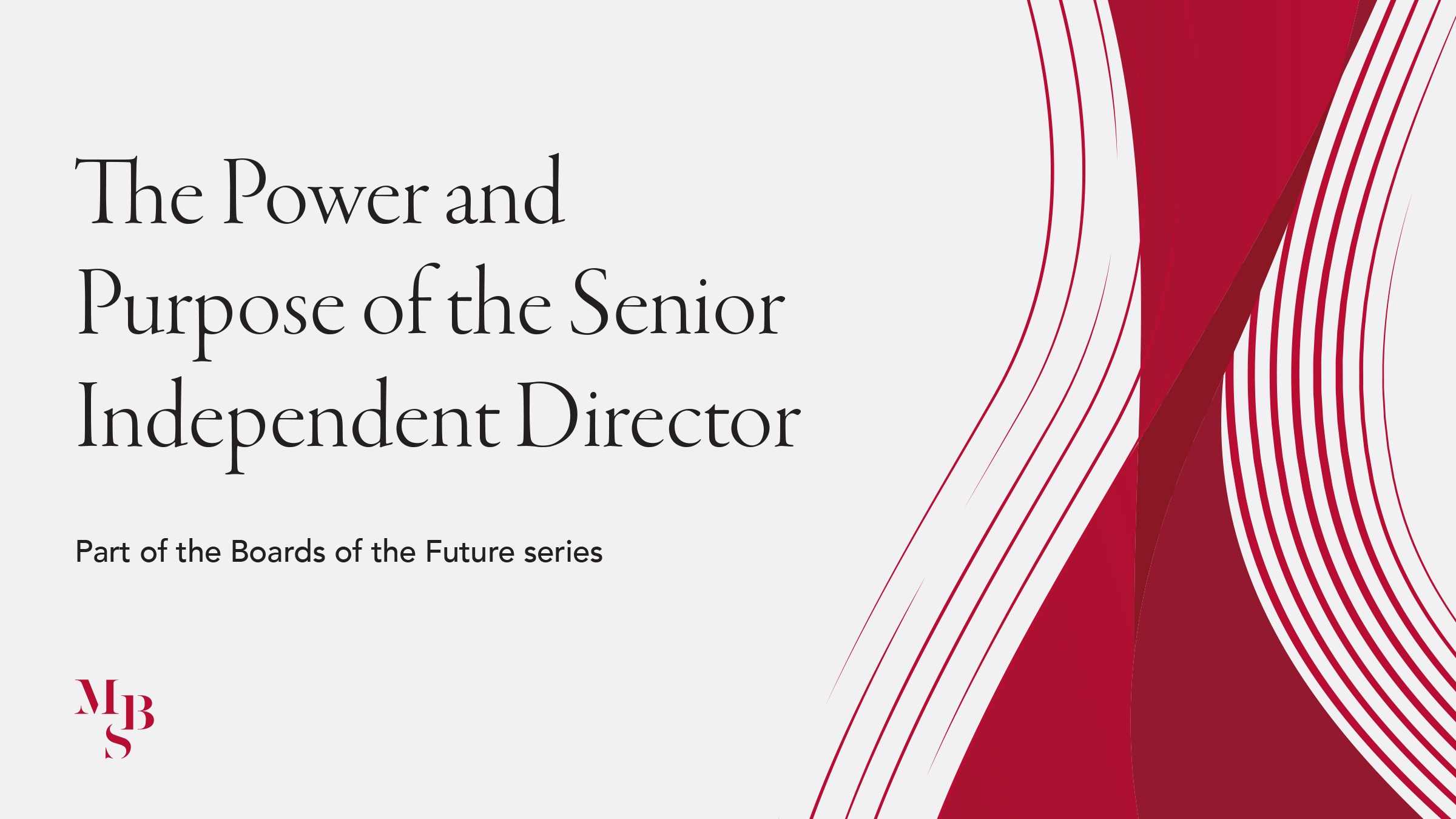 The Power and Purpose of the Senior Independent Director